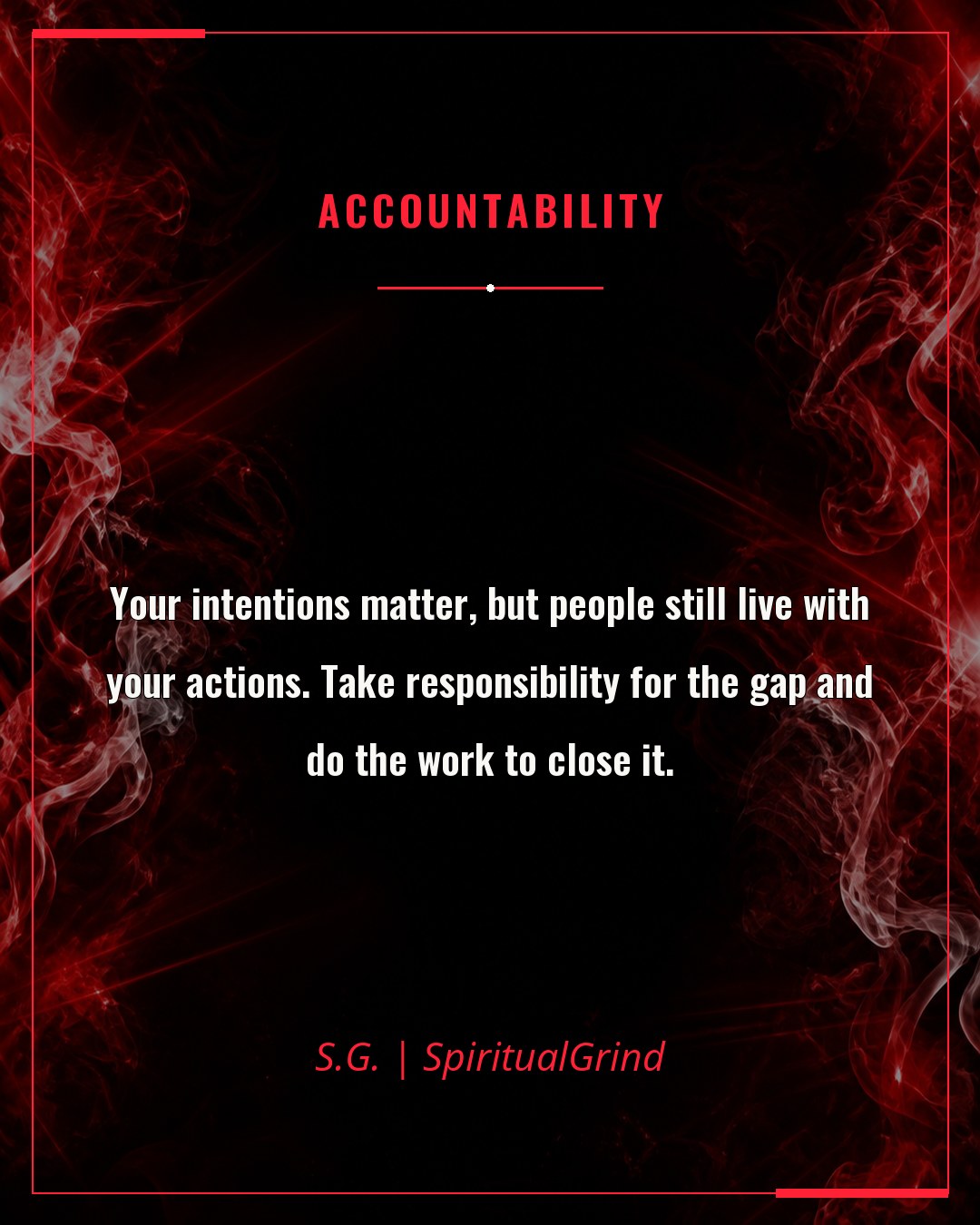 SpiritualGrind accountability quote card with smoky artwork